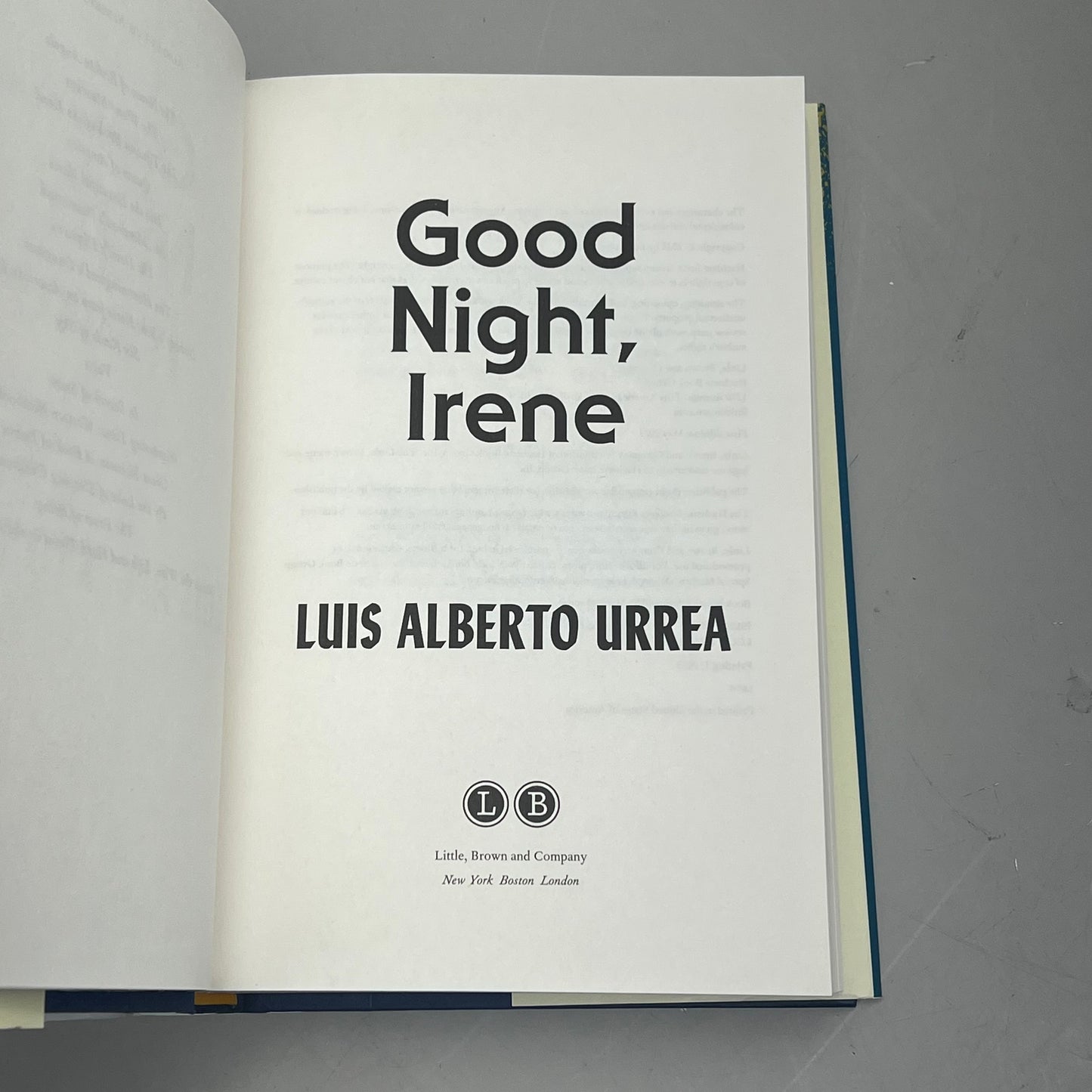 LB PUBLISHING GOOD NIGHT, IRENE Hardcover By Luis Alberto Urrea 52900