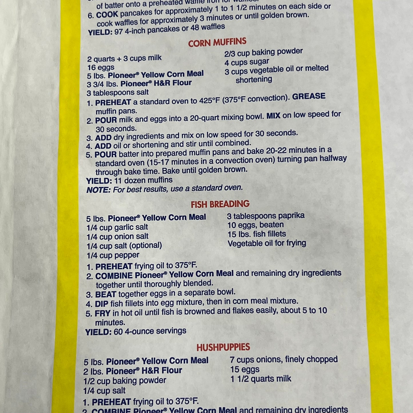 ZA@ PIONEER  Enriched Yellow Corn Meal Ingredient 25 lb Bag Yellow C