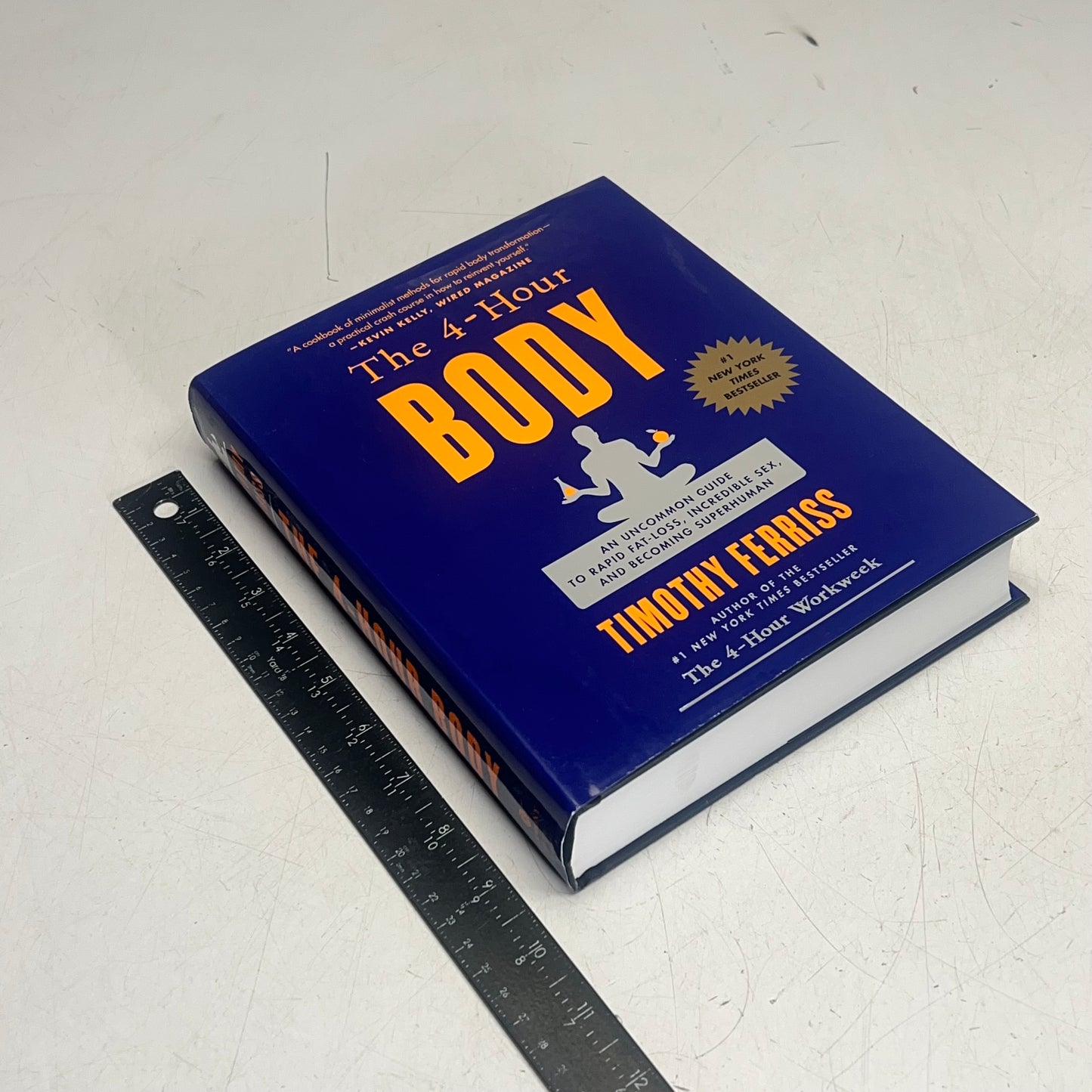 THE 4-HOUR BODY An Uncommon Guide to Being Super Human Hardcover Health Book