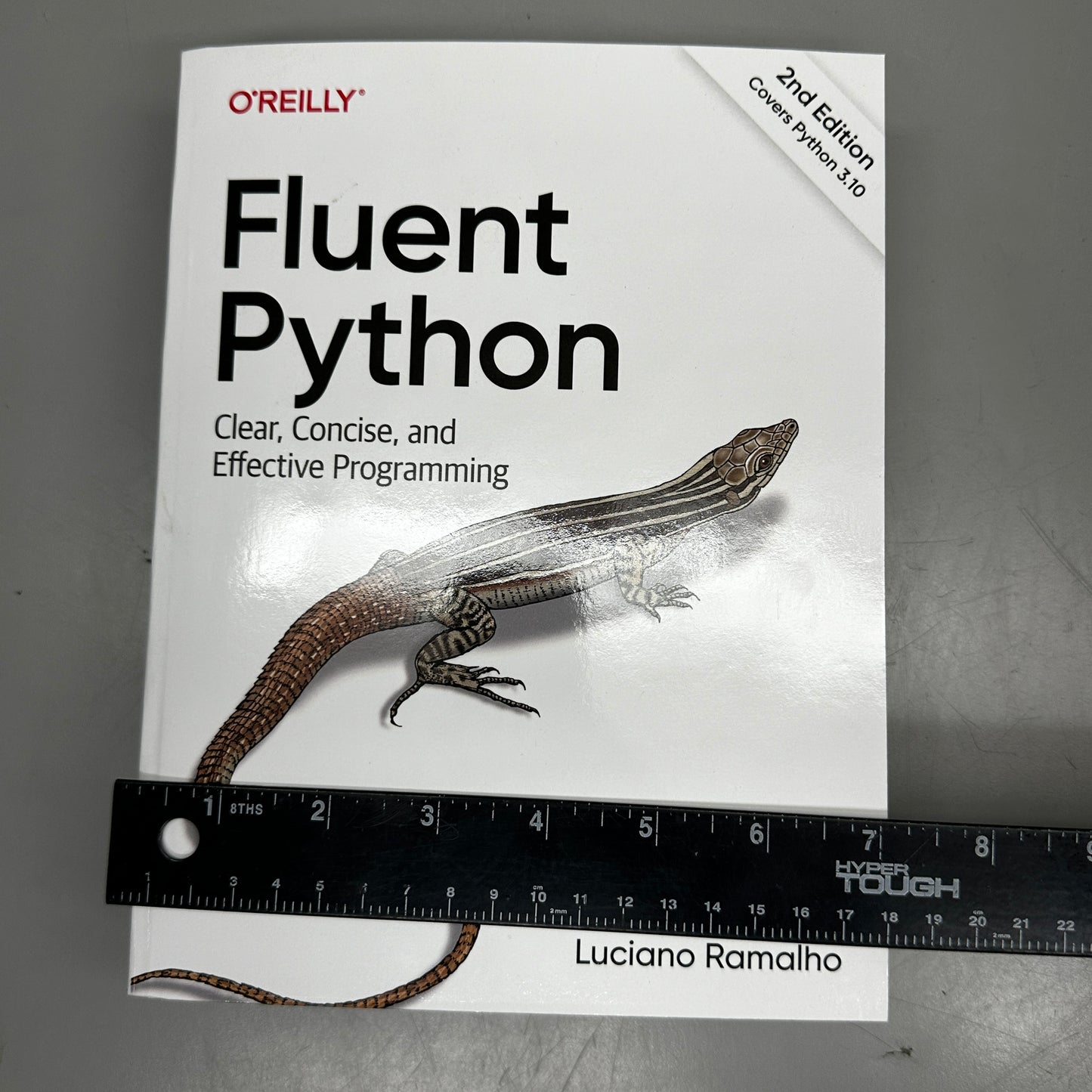 LUCIANO RAMALHO Fluent Python clear, concise, and effective programming 2nd Edition 2"x7"x9"