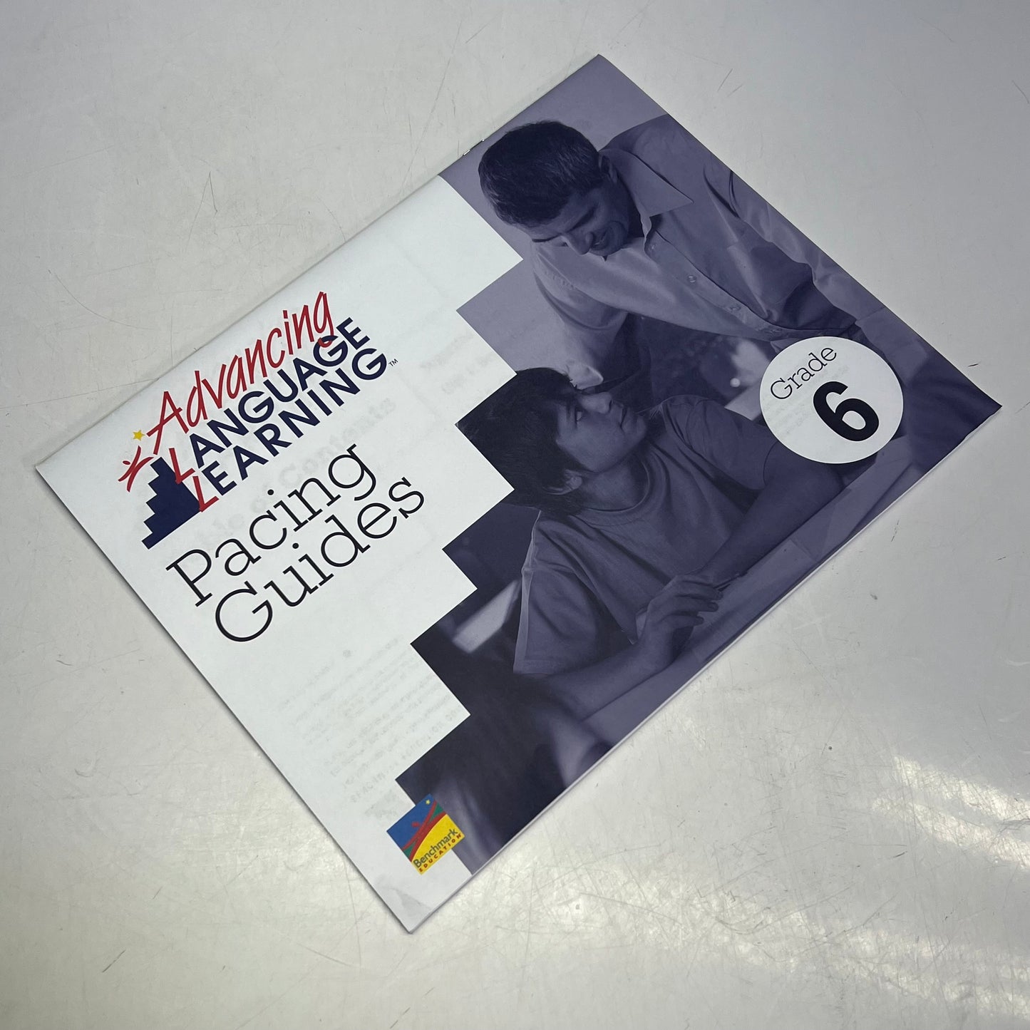 BENCHMARK Advance English Language Development, Assessment & Guides For Teachers