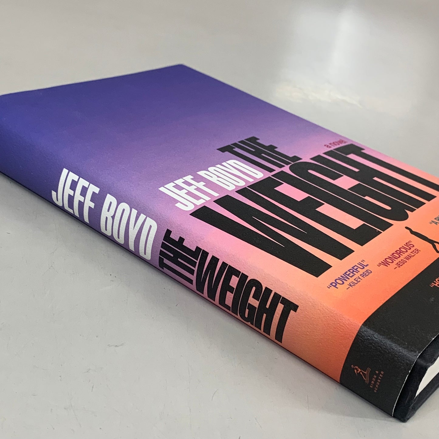 SIMON & SCHUSTER Jeff Boyd The Weight A Novel 336 Pages