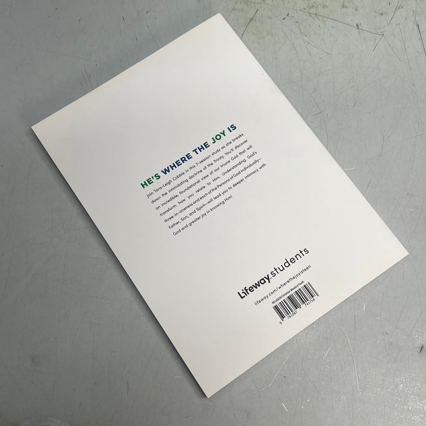 HE'S WHERE THE JOY IS  Teen Bible Study Paperback Book By Tara-Leigh Cobble