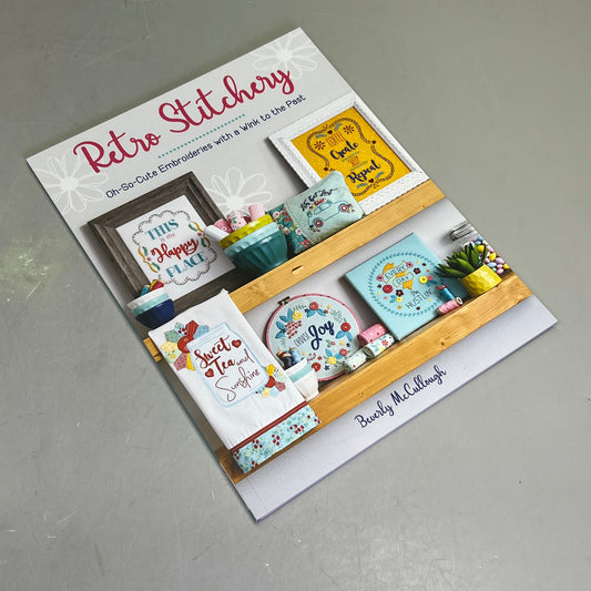RETRO STITCHING Oh-So-Cute How To Embroideries By Beverly McCullogh Paperback