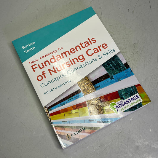 DAVIS ADVANTAGES FOR FUNDAMENTALS OF NURSING CARE 4th Edition Paperback Book