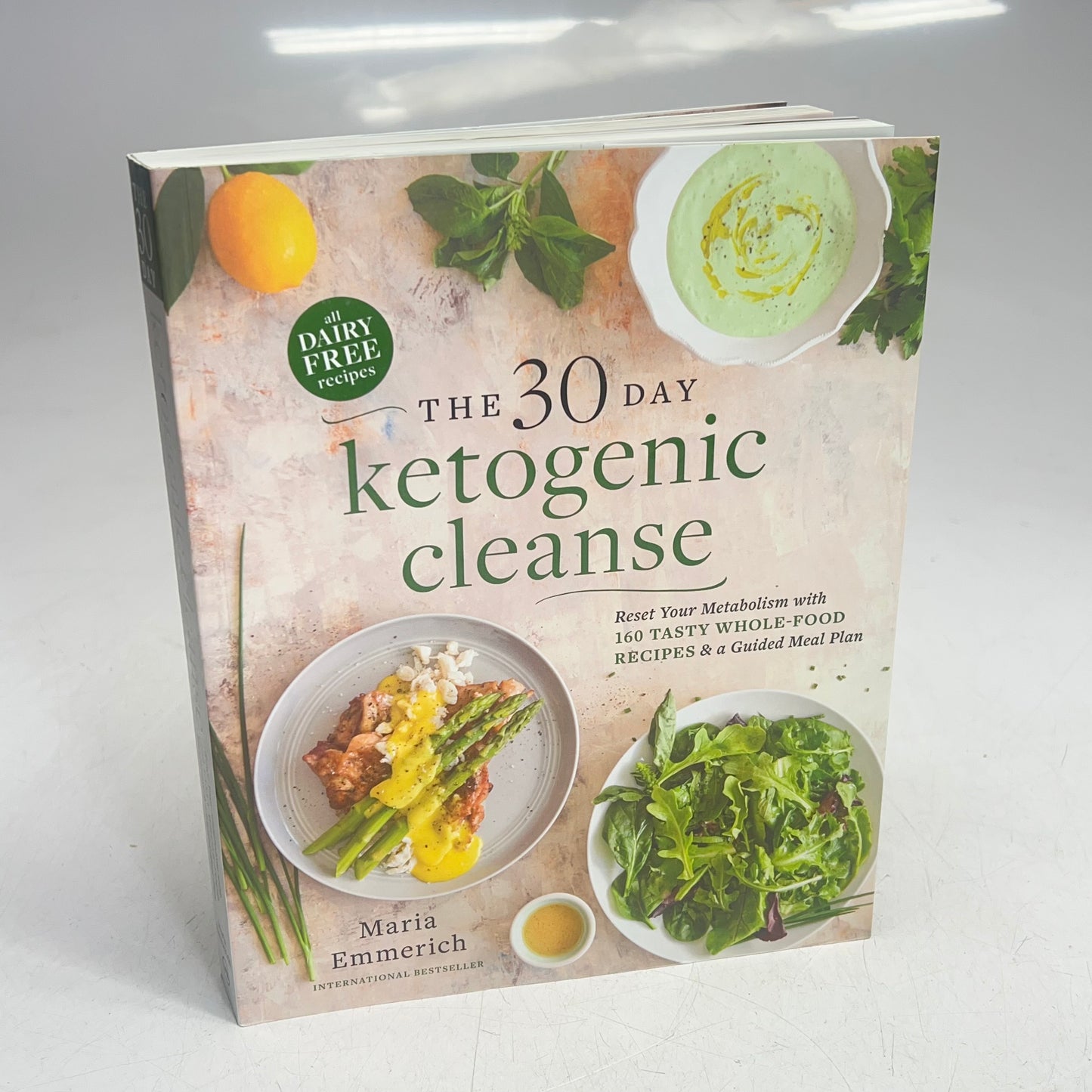 THE 30 DAY KETOGENIC CLEANSE  160 Tasty Whole Food Recipes Paperback Book