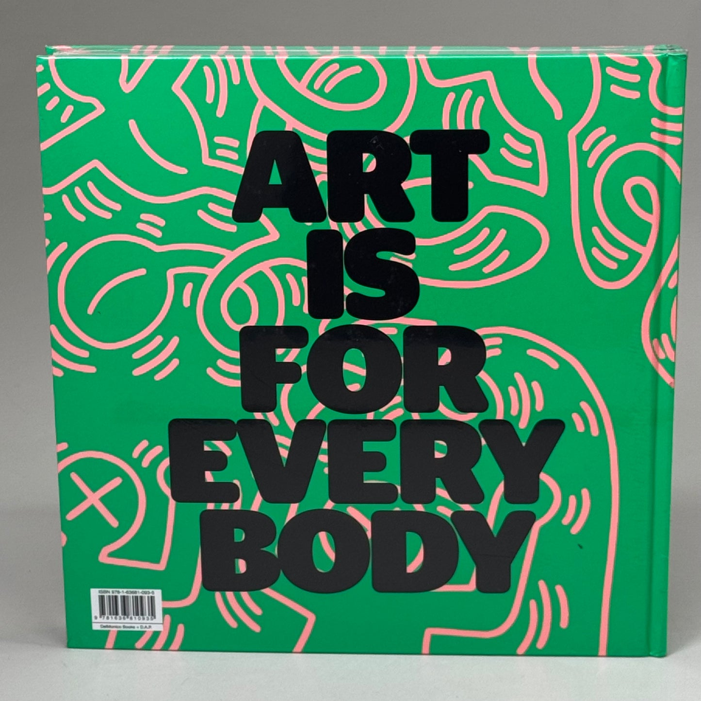 KEITH HARING Art is For Everybody Hardback By: Sarah Loyer Delmonico Books