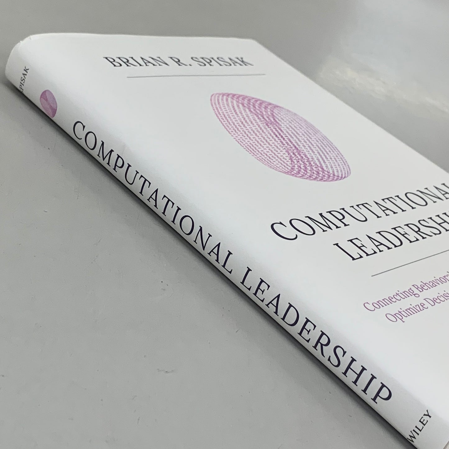 WILEY Brian R. Spark Computational Leadership 224 Pages