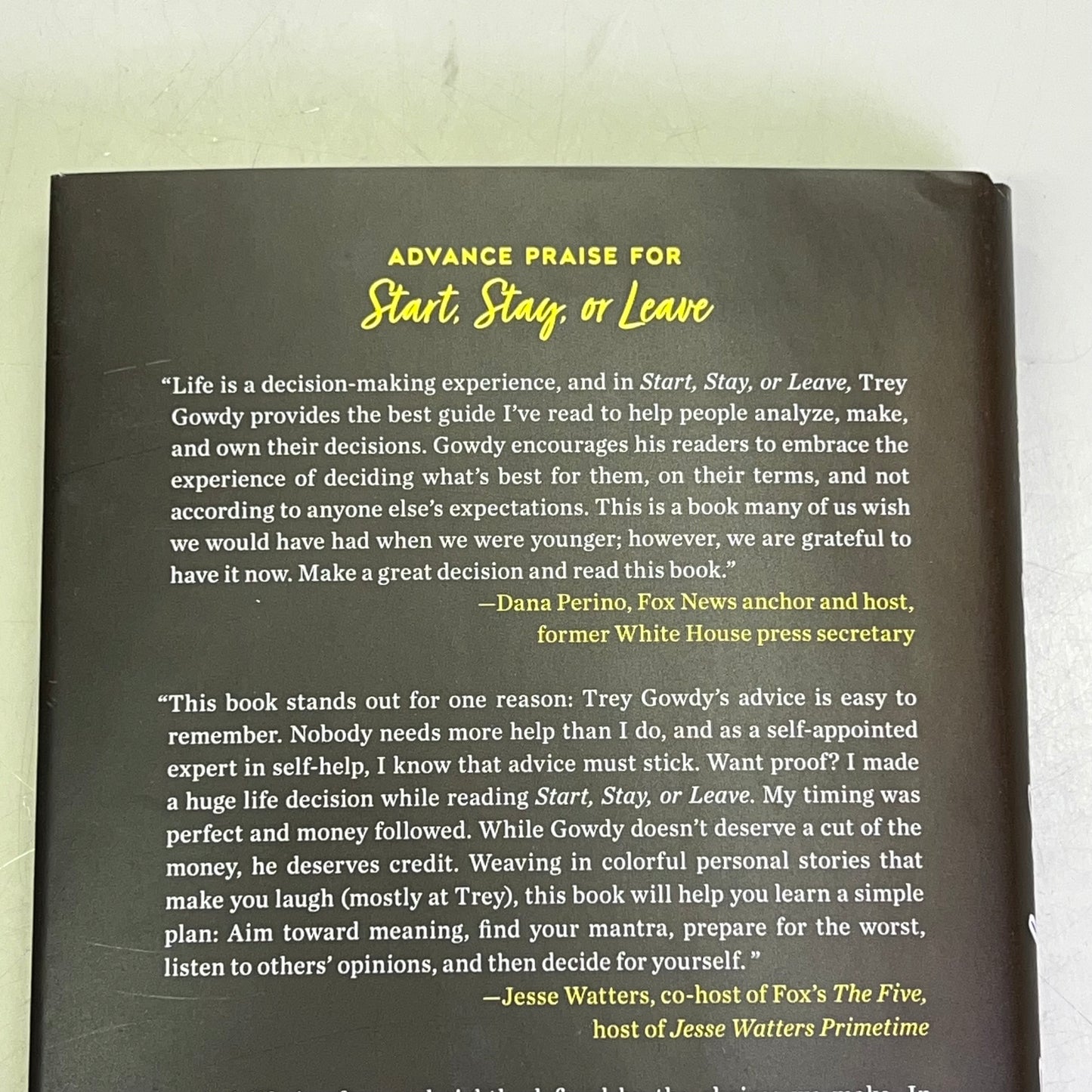 START, STAY, OR LEAVE The Art Of Decision Making By Trey Gowdy Hardback Book