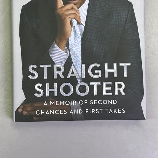 STRIAGHT SHOOTER  A Memoir Of Second Chances & First Takes Hardcover Book