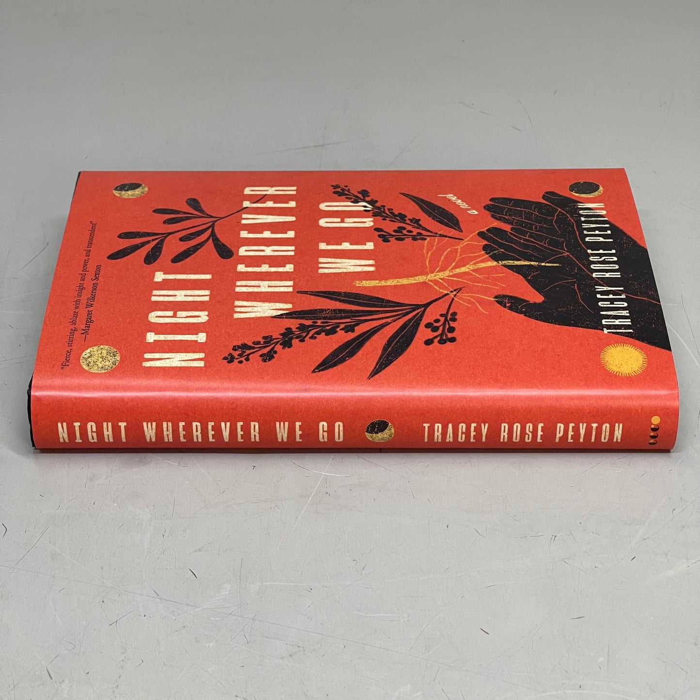 HARPERCOLLINS Night Wherever We Go, By Tracey Rose Peyton 52799