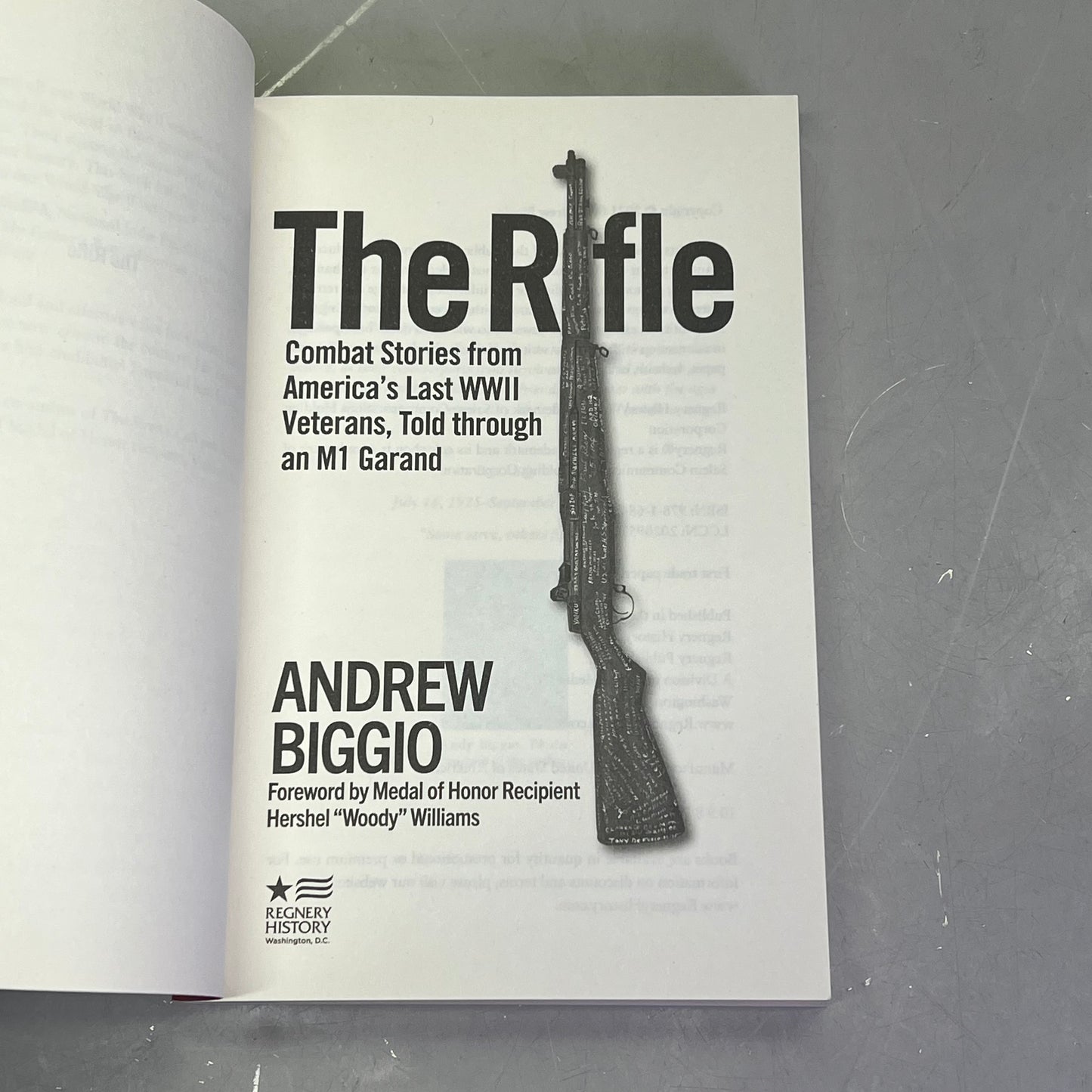 THE RIFLE  Paperback Combat Series Americas Last WWII Veterans By Andrew Biggio