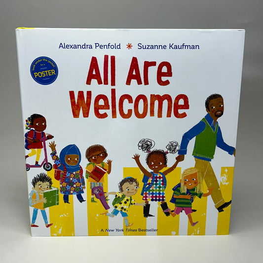 ALL ARE WELCOME By Alexandra Penford and Suzanne Kaufman Hardcover (New)