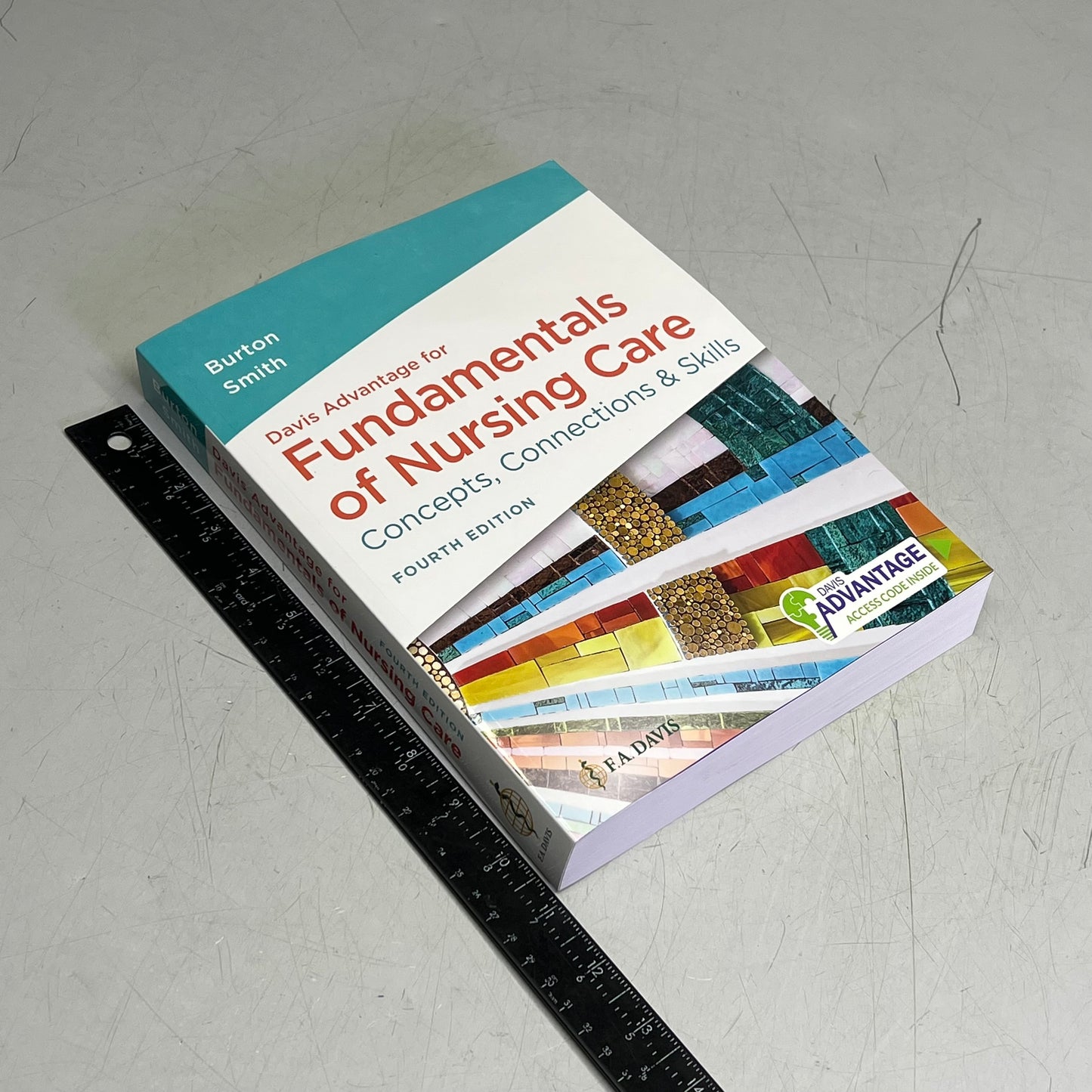 DAVIS ADVANTAGES FOR FUNDAMENTALS OF NURSING CARE 4th Edition Paperback Book