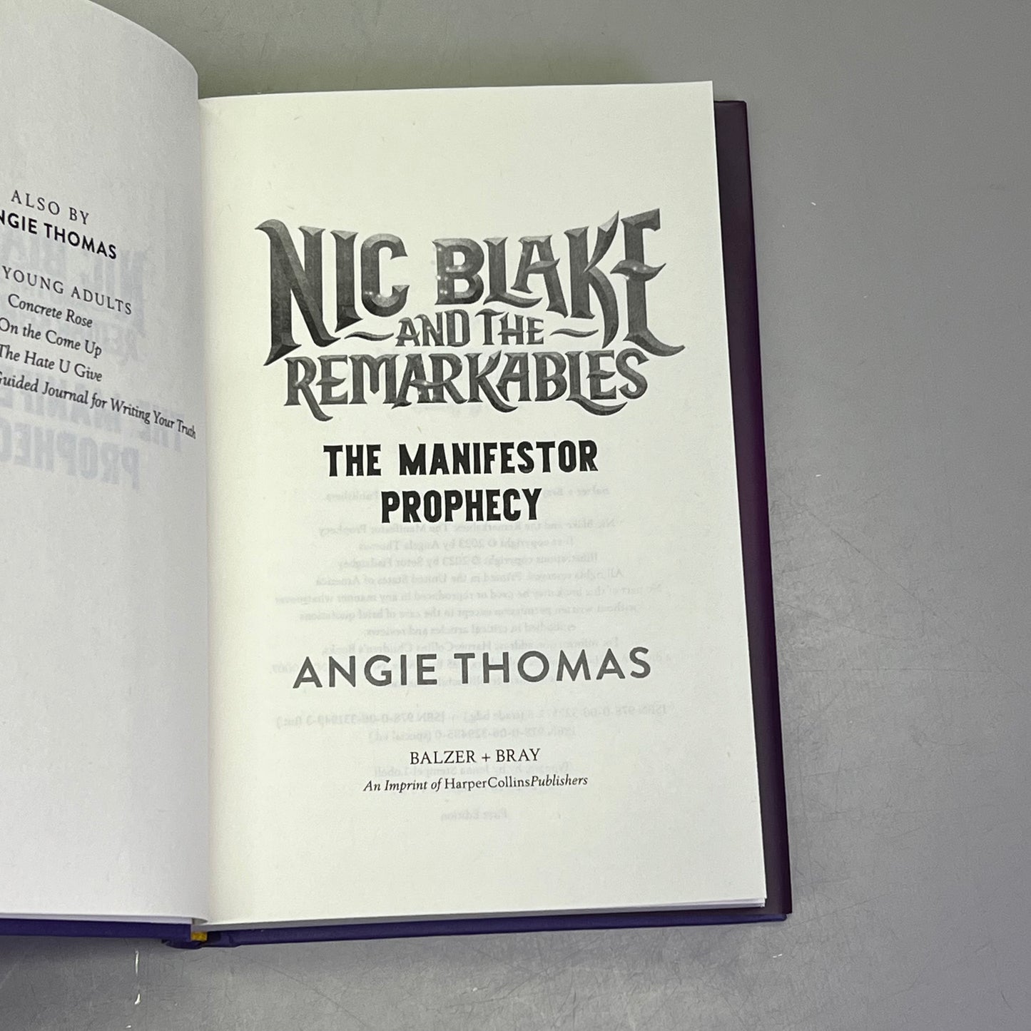 NIC BLAKE & THE REMARKABLES  The Manifestor Prophecy Hardcover By Angie Thomas