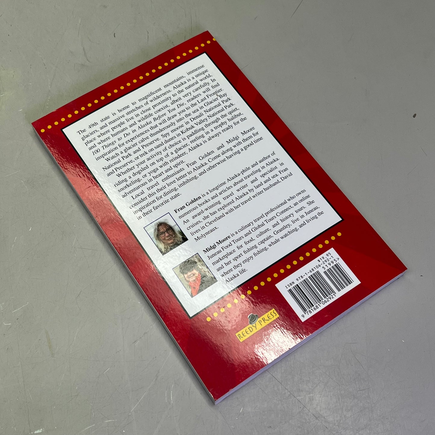 100 THINGS TO DO IN ALASKA BEFORE YOU DIE  By Fran Golden &Midgi Moore Paperback