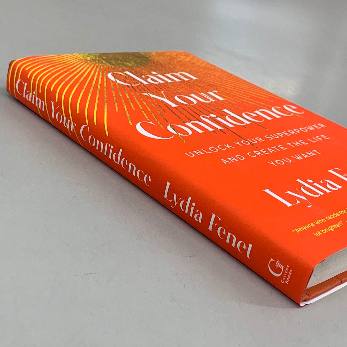 GALLERY BOOKS Lydia Fenel Claim Your Condisence 288 Pages