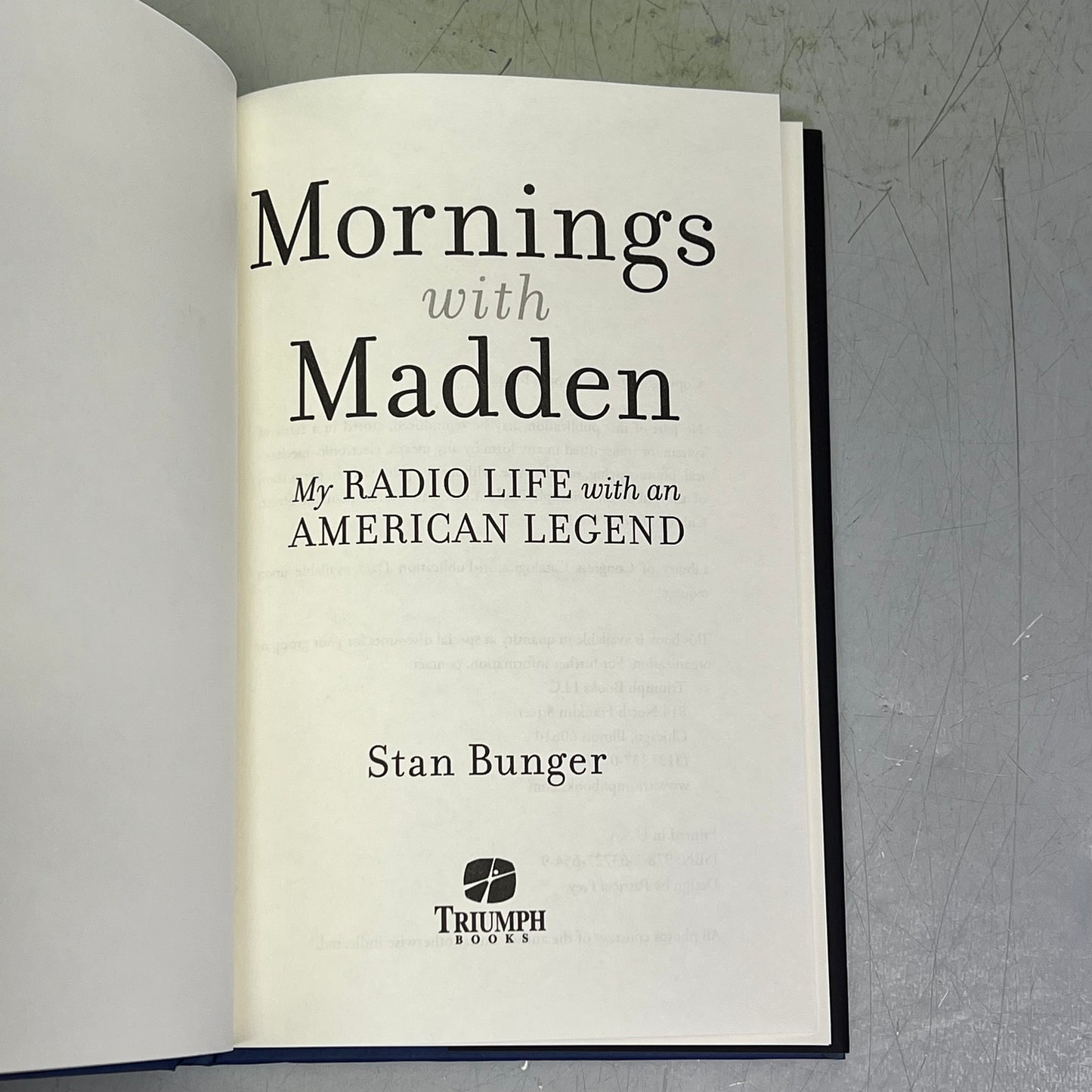 MORNINGS WITH MADDEN My Radio Life W/An American Legend By Stan Bunger Hardback