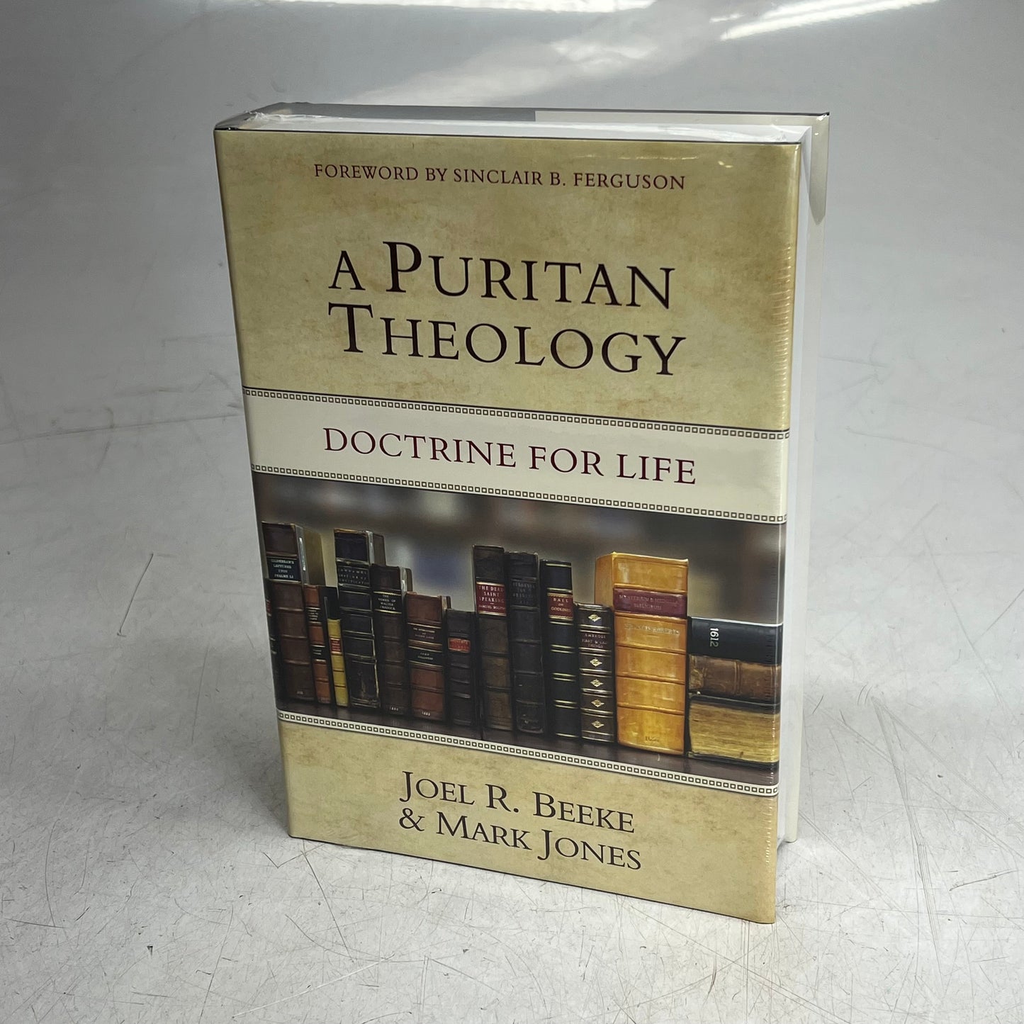 A PURITAN THEOLOGY Doctrine for Life by Joel R. Beeke & Mark Jones Hardback Book