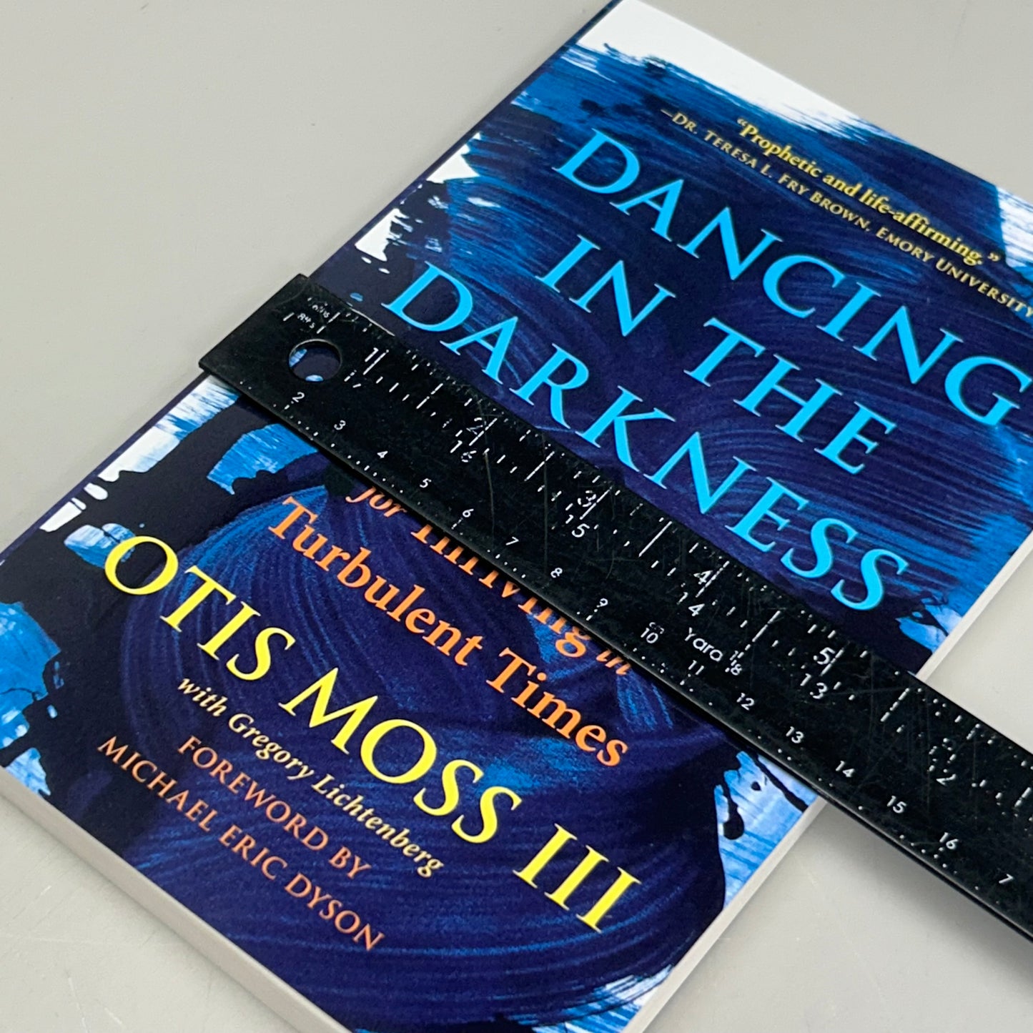 Dancing In The Darkness Spiritual Lessons By: Otis Moss The Third 144 Pages