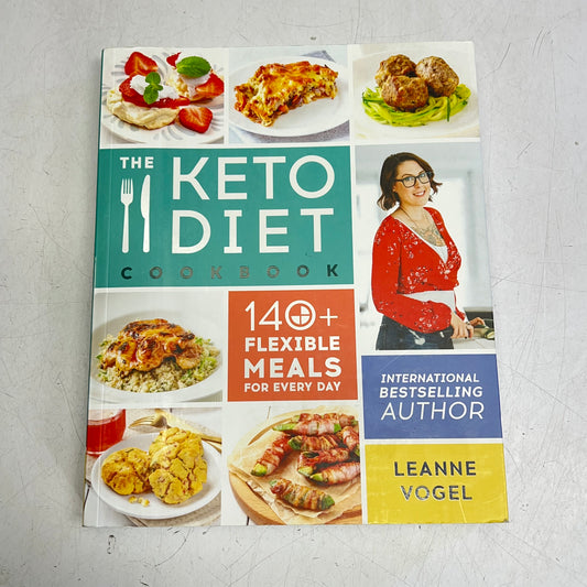 THE KETO DIET COOKBOOK 140+ Flexible Meals Paperback Book by Leanne Vogel