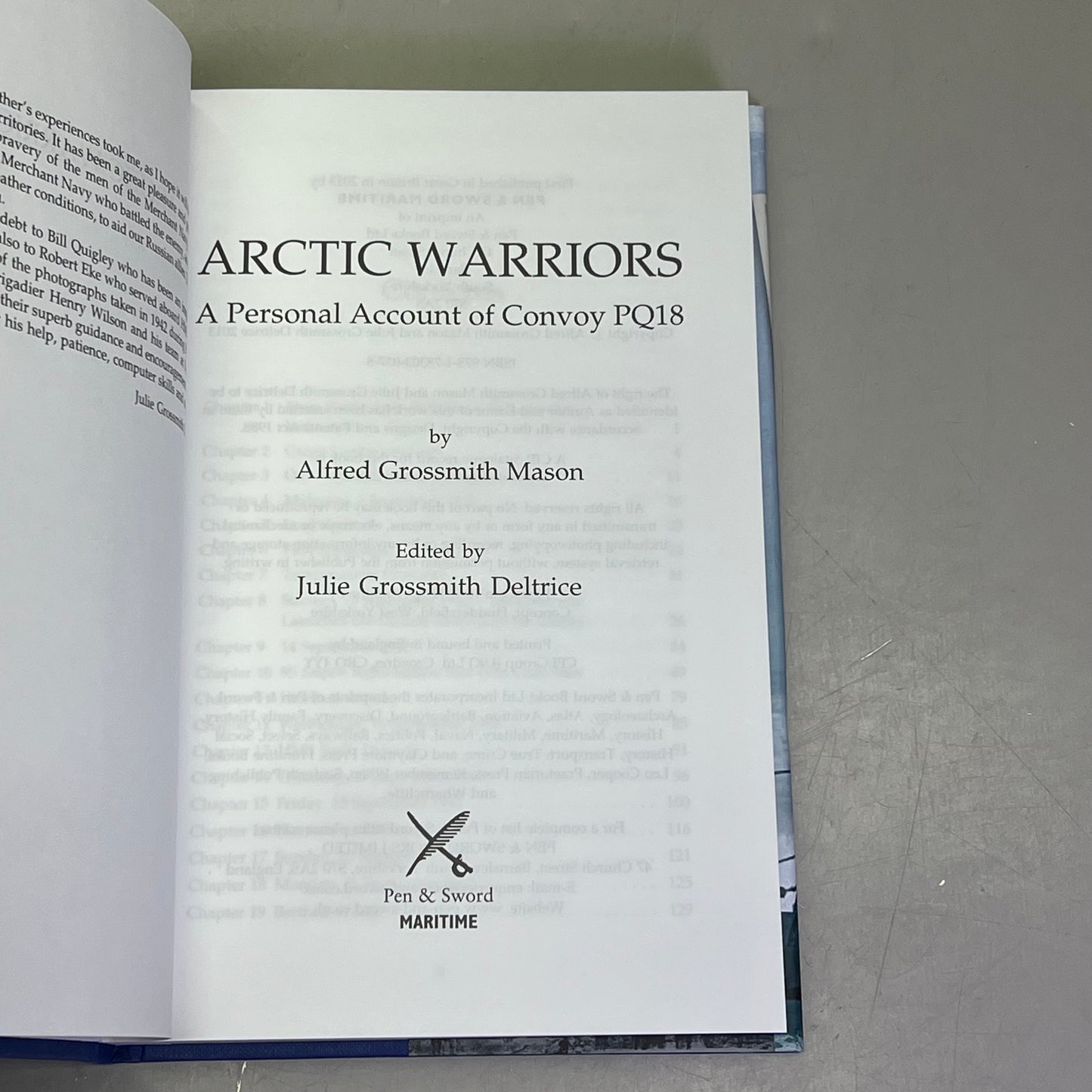 ARCTIC WARRIORS A Personal Account Of Convoy PQ18 By Alfred Grossmith Mason