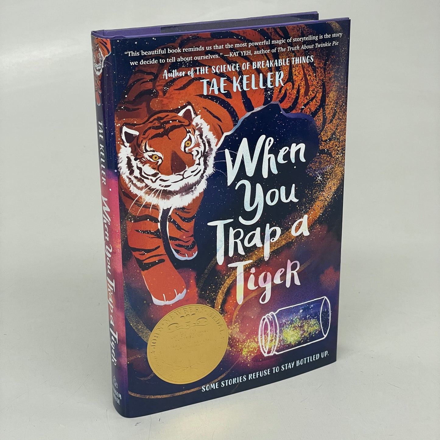 WHEN YOU TRAP A TIGER Hardcover Book By Newbery Medal Winner Tae Keller