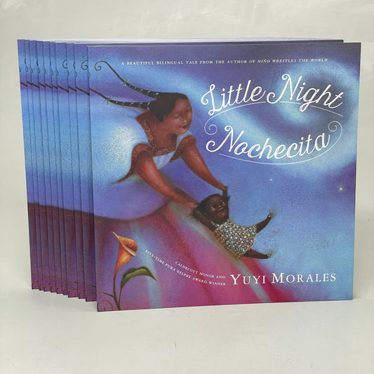 LITTLE NIGHT / NOCHECITA (10 Books) English & Spanish By Yuyi Morales