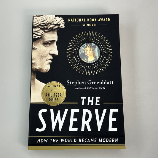 The Swerve How the World Became Modern Stephen Greenblatt 8" x 5.5" Paperback (New)