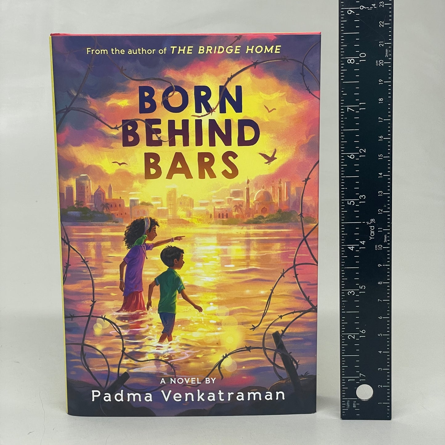 BORN BEHIND BARS Hardcover A Novel By Padma Venkatraman