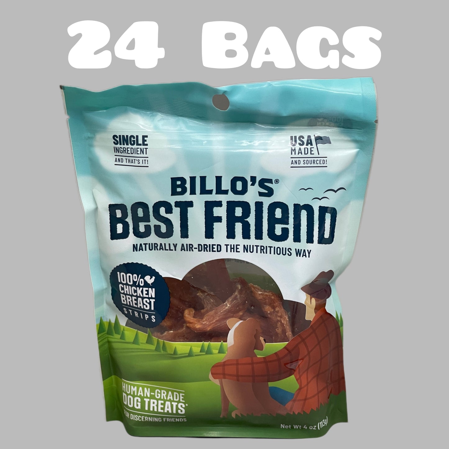 ZA@ BILLO’S BEST FRIEND (24 PACK) Chicken Breast Strips 4 oz Each BB 10/24