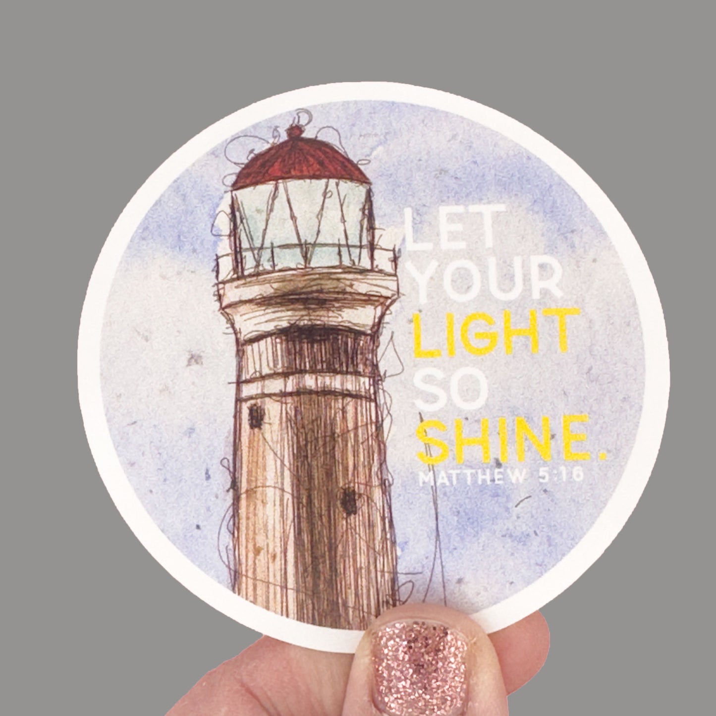 Hales Yeah Design Let Your Light So Shine Sticker ~3" at Longest Edge