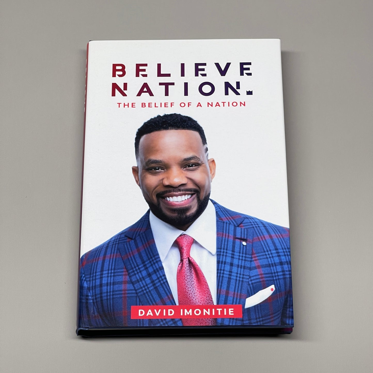 ZA@ BELIEVE NATION The Belief of a Nation (Case of 22) David Imonitie Hardcover Book D