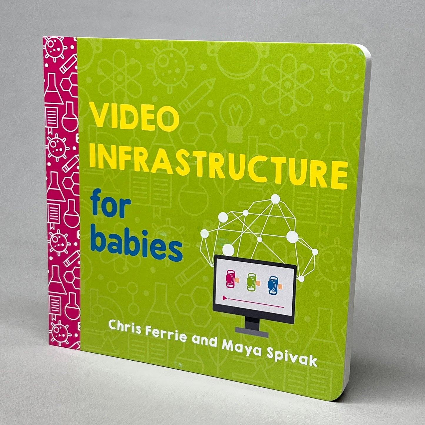 ZA@ VIDEO INFRASTRUCTURE FOR BABIES Book (Case of 32) Chris Ferrie & Maya Spivak (New) C