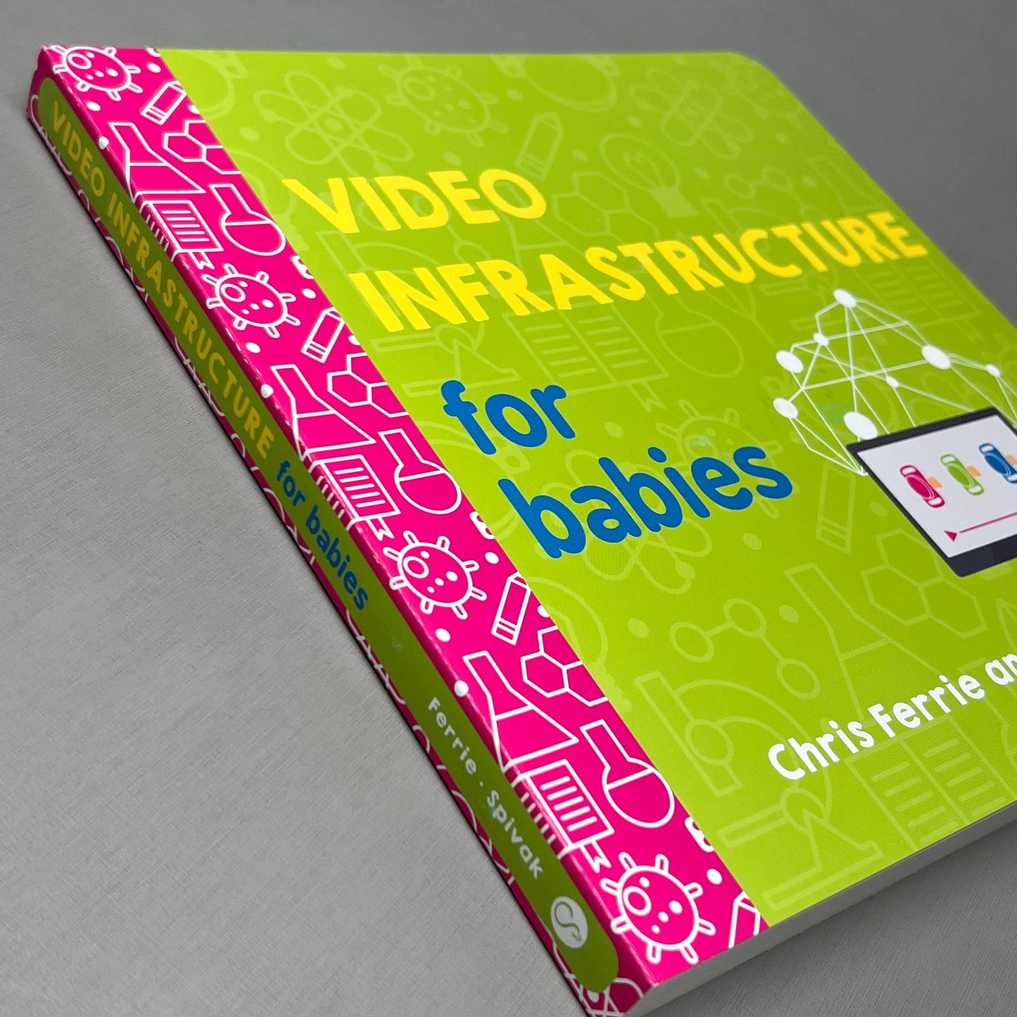 ZA@ VIDEO INFRASTRUCTURE FOR BABIES Book (Case of 32) Chris Ferrie & Maya Spivak (New) F