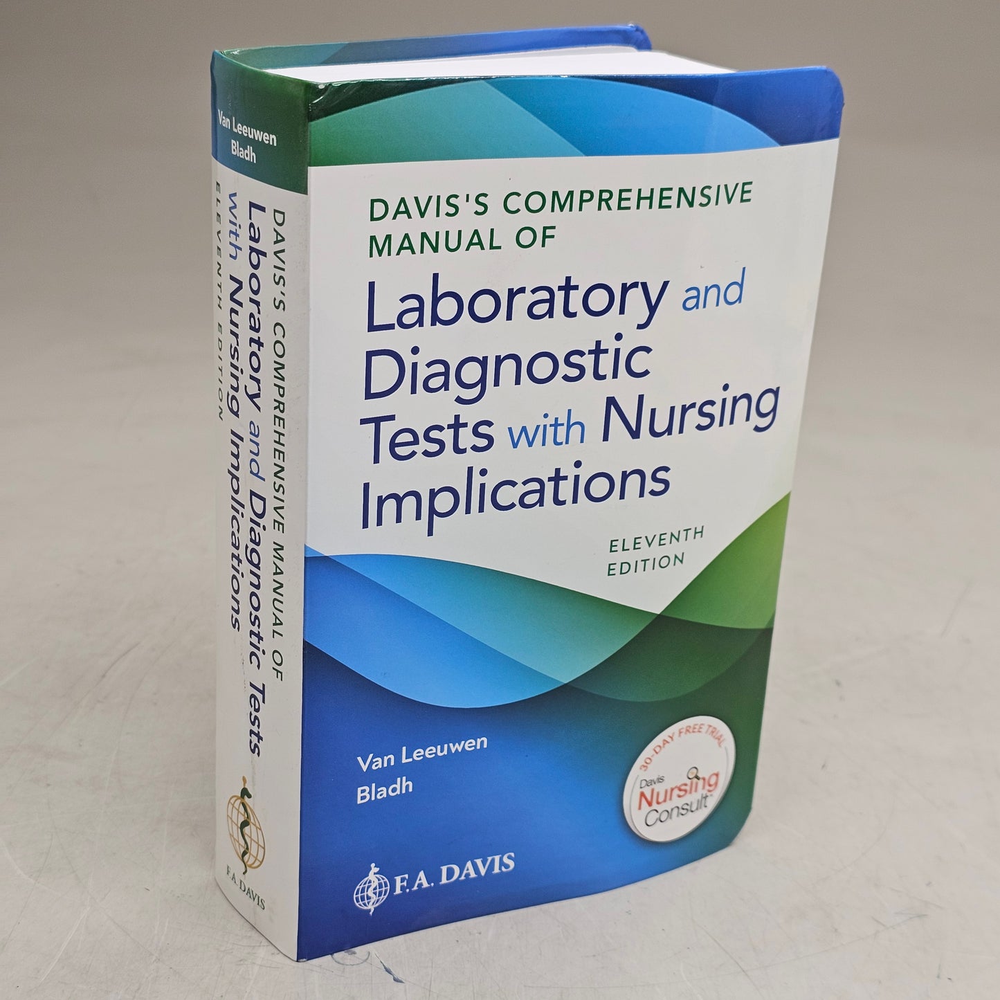 F.A. DAVIS Laboratory And Diagnostic Tests With Nursing Implications Eleventh Edition 2025