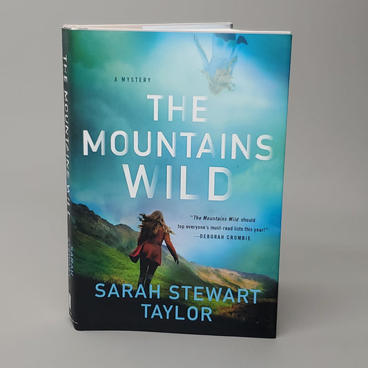 THE MOUNTAINS WILD A Mystery by Sarah Stewart Taylor Book Hardback (New)