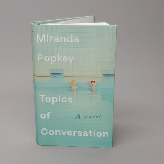 TOPICS OF CONVERSATION by Miranda Popkey Book Hardback (New)