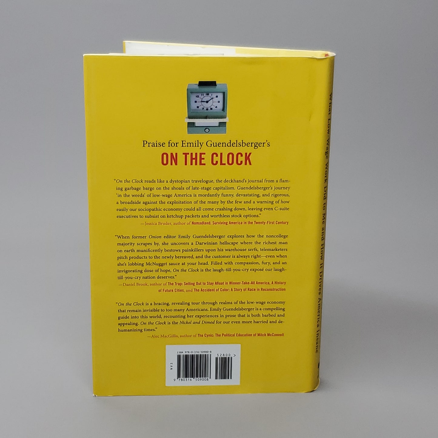 ON THE CLOCK What Low-Wage Work Did to Me and How It Drives America Insane by Emily Guendelsberger Book Hardback (New)