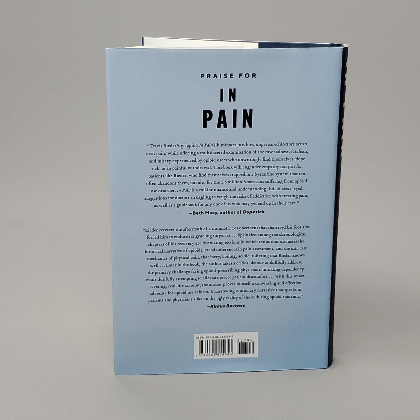 IN PAIN A Bioethicist's Personal Struggle With Opioids by Travis Rieder Book Hardcover (New)
