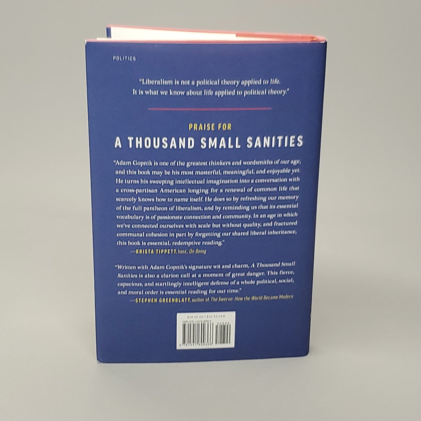 A THOUSAND SMALL SANITIES The Moral Adventure of Liberalism by Adam Gopnik Book Hardcover (New)