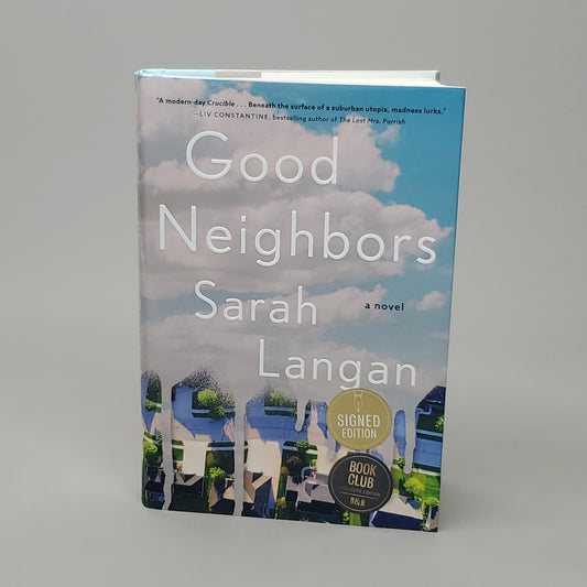 GOOD NEIGHBORS by Sarah Langan Signed Book Club Edition Book Hardback (New)