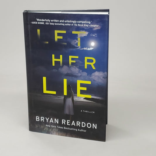 LET HER LIE by Bryan Reardon Book Hardback (New)