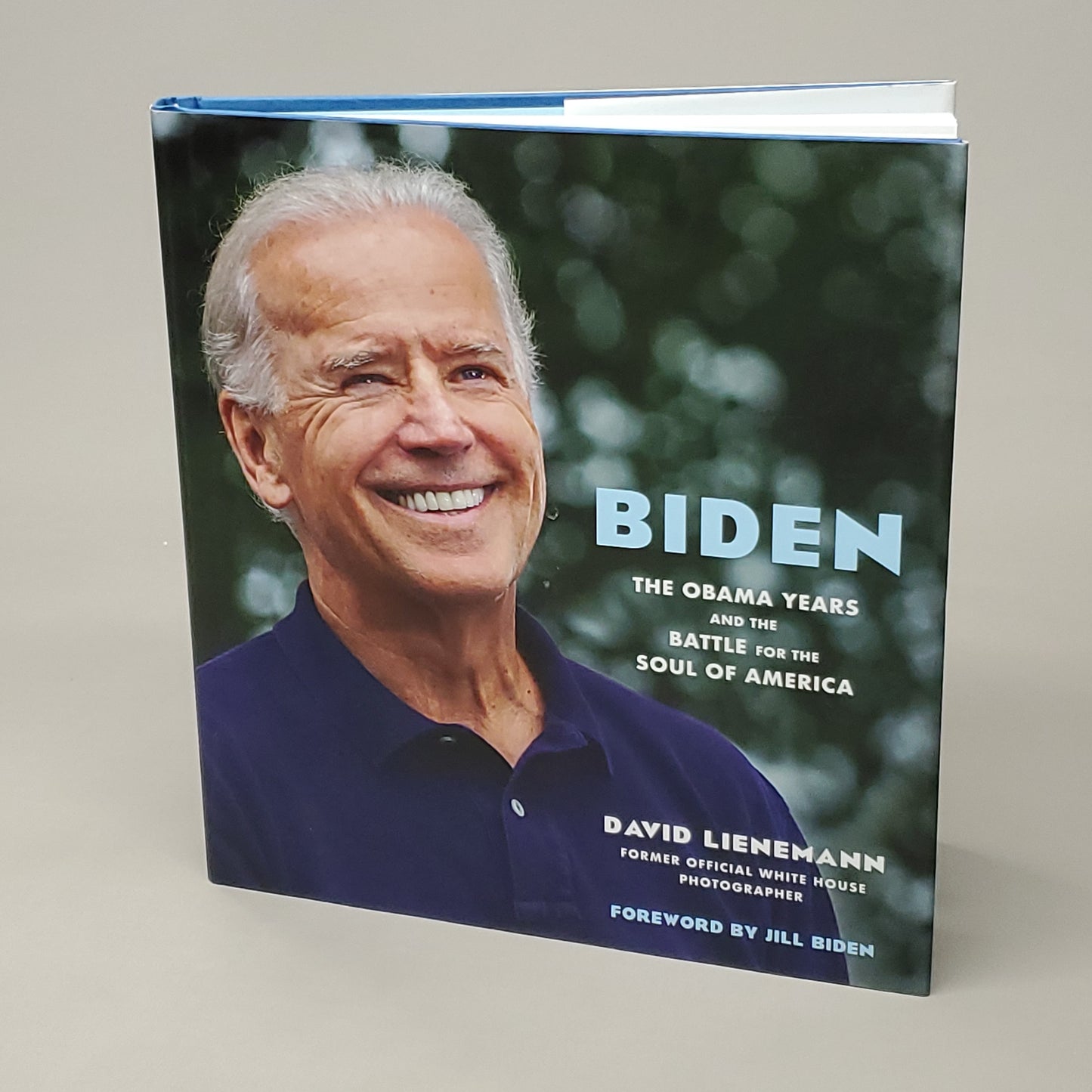 BIDEN: THE OBAMA YEARS & THE BATTLE FOR THE SOUL OF AMERICA by David Lienemann Book Hardback (New)