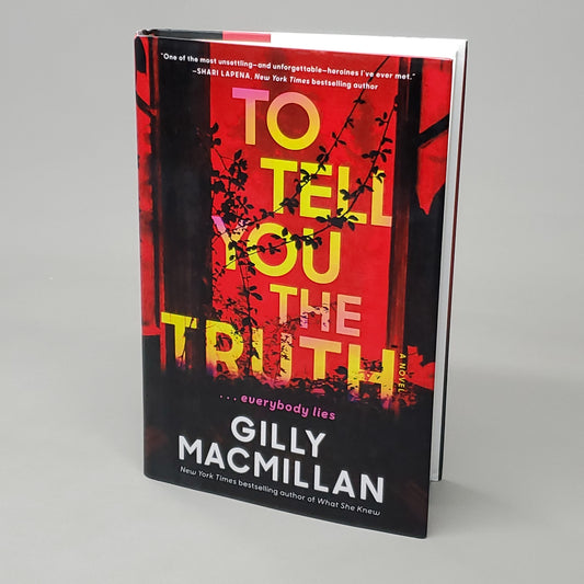 TO TELL YOU THE TRUTH by Gilly Macmillan Book Hardback (New)