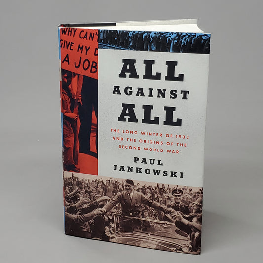 ALL AGAINST ALL by Paul Jankowski Book Hardback (New)