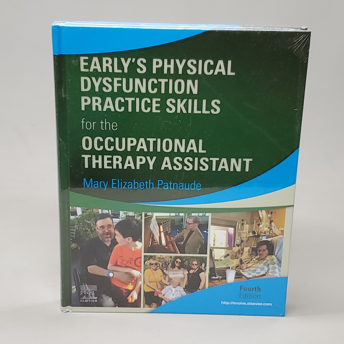 ELSEVIER Occupational Therapy Assistant Textbook Fourth Edition Mary Patnaude (New)