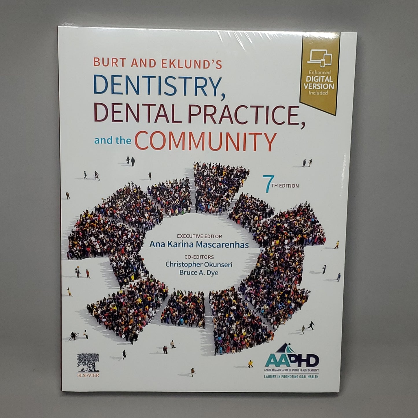 ELSEVIER Burt & Eklund's Dentistry, Dental Practice & the Community 7th Edition Textbook (New)